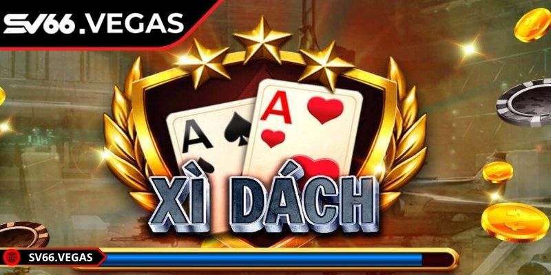 Xì dách SV66 - Lôi cuốn khó dứt